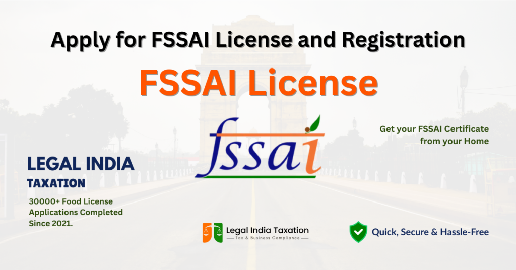 Apply for FSSAI License and Registration